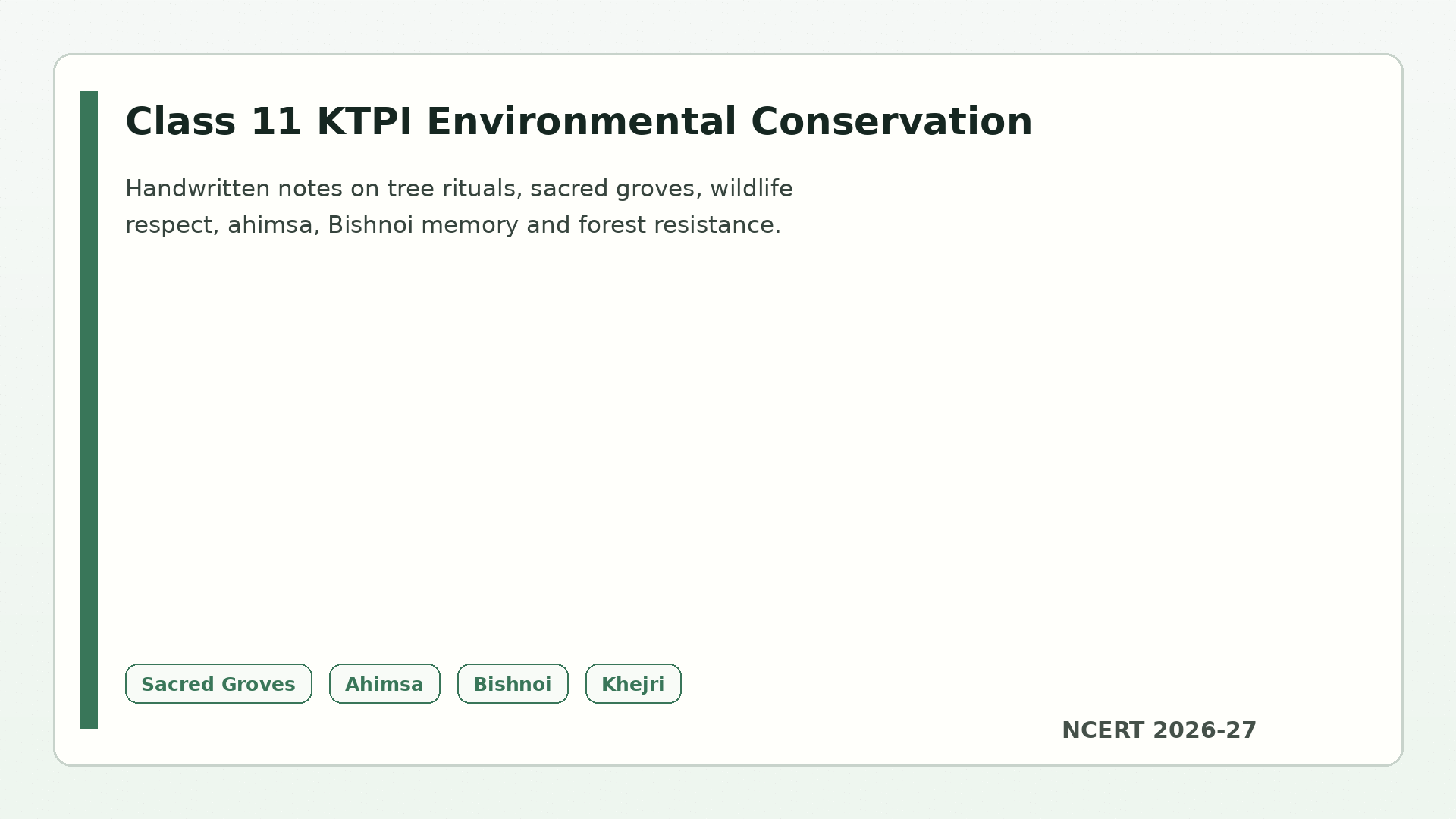 Class 11 KTPI Indian Traditional Knowledge on Environmental Conservation handwritten notes 2026-27