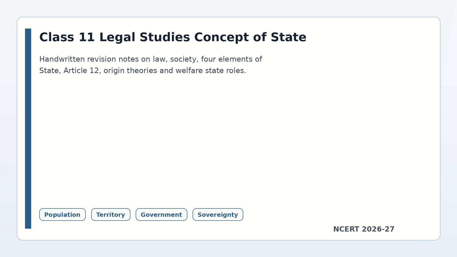 Class 11 Legal Studies Concept of State handwritten notes 2026-27