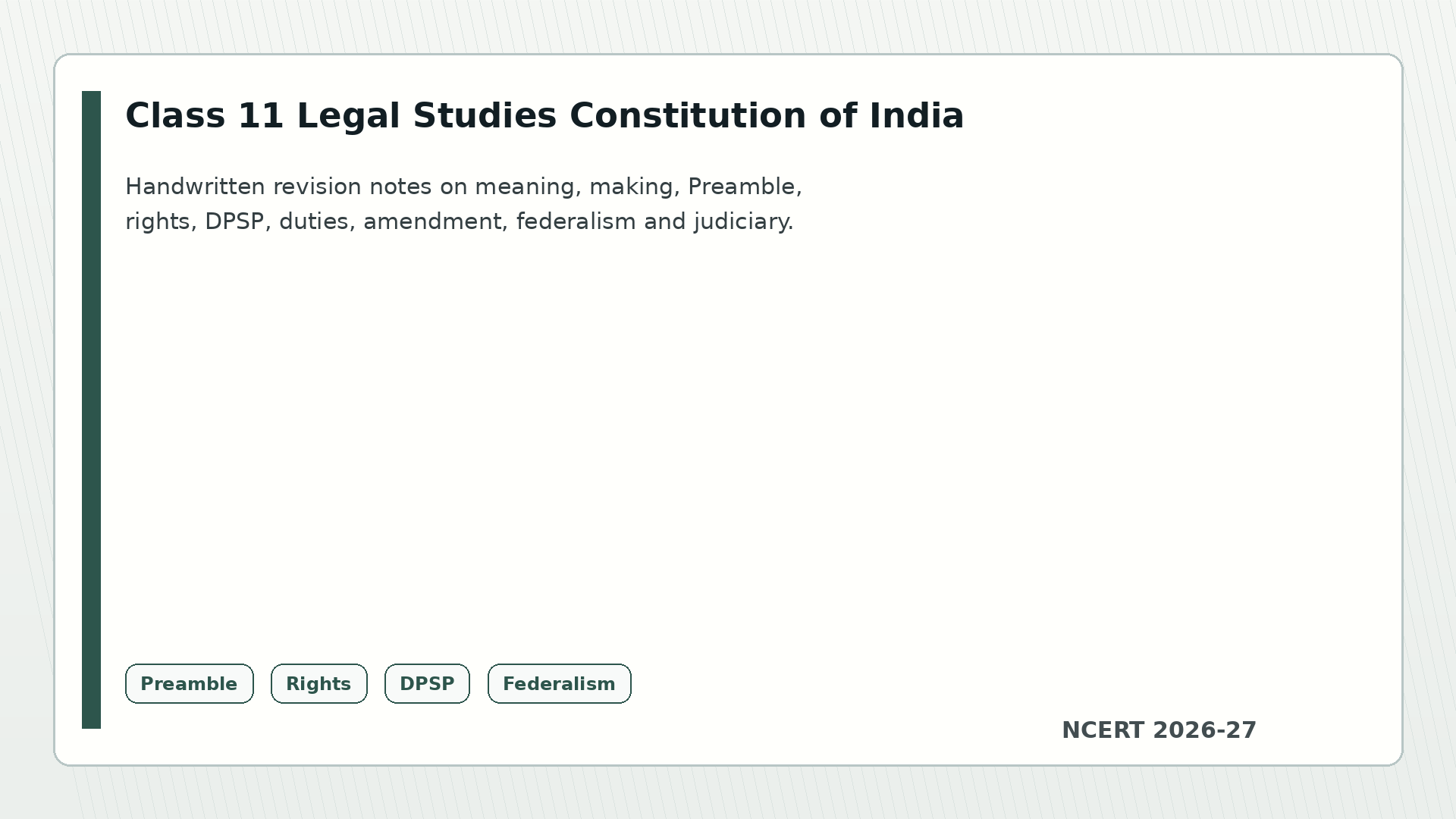 Class 11 Legal Studies Constitution of India handwritten notes 2026-27