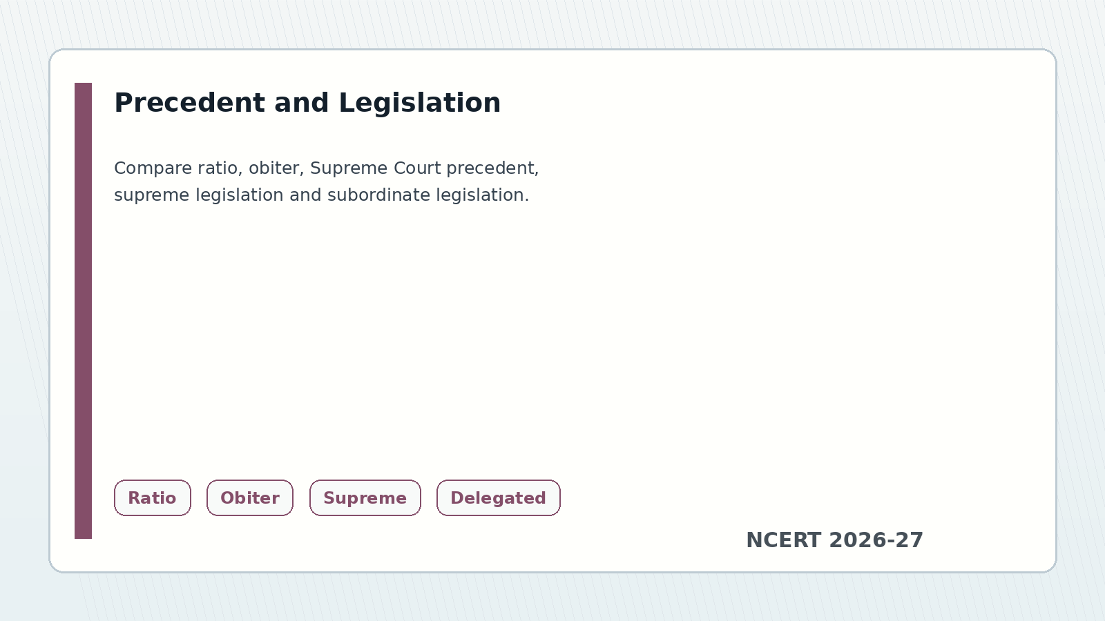 Class 11 Legal Studies ratio obiter and legislation chart