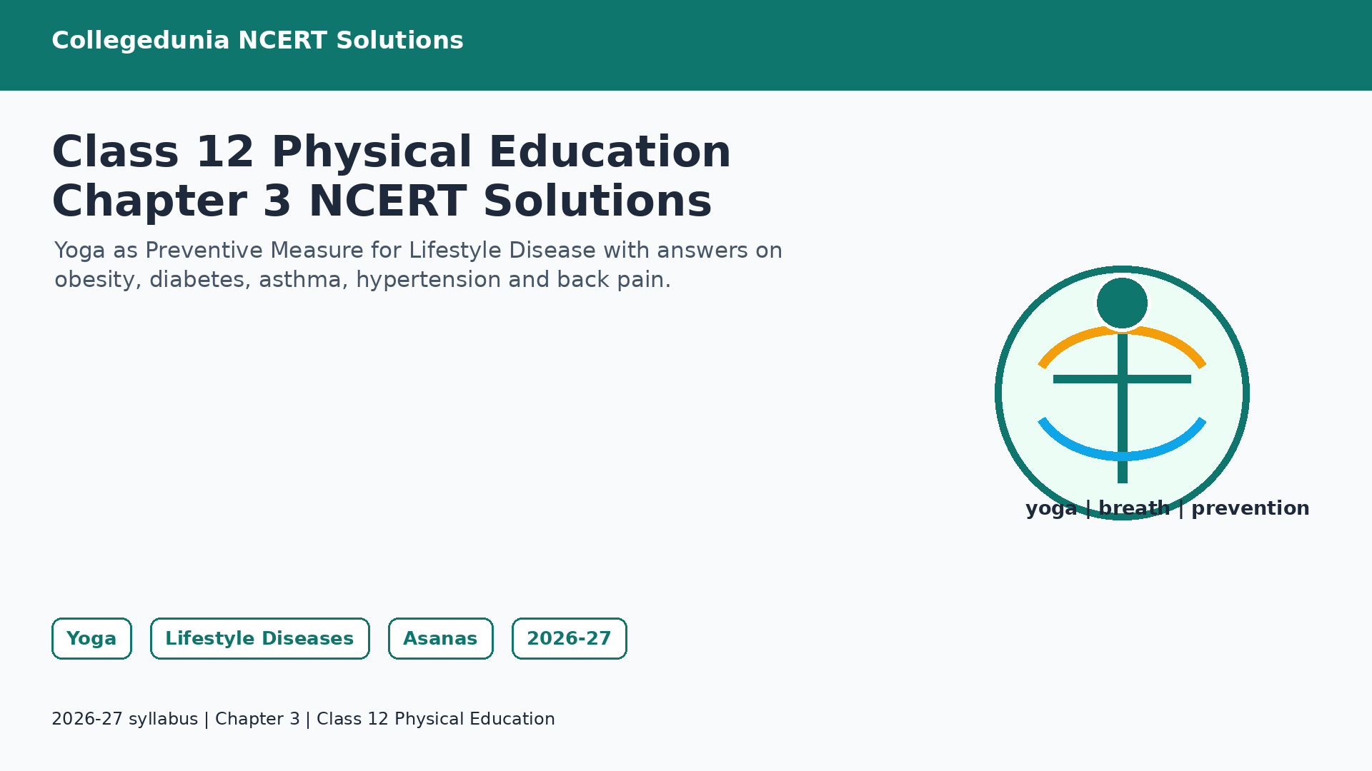 Class 12 Physical Education Chapter 3 Yoga as Preventive Measure for Lifestyle Disease NCERT Solutions 2026-27