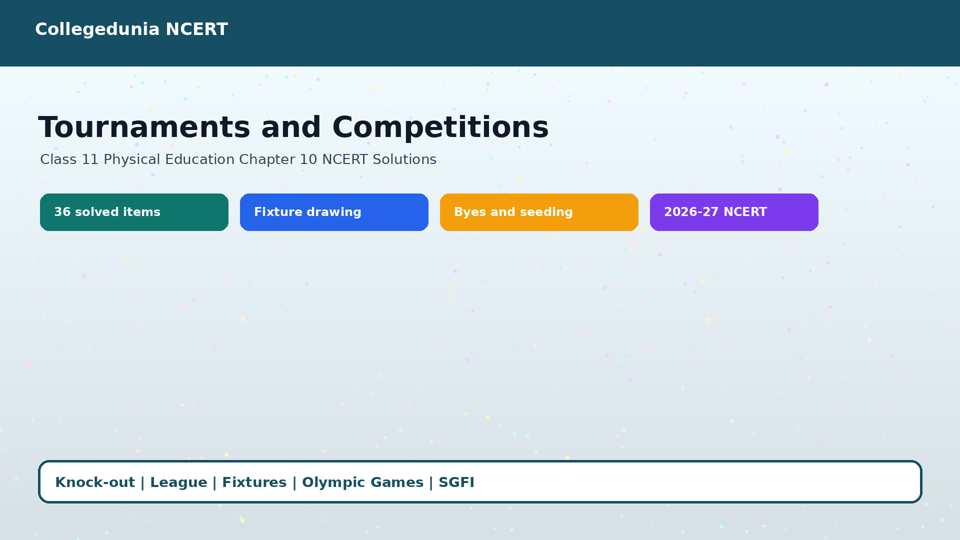 Class 11 Physical Education Chapter 10 Tournaments and Competitions NCERT Solutions