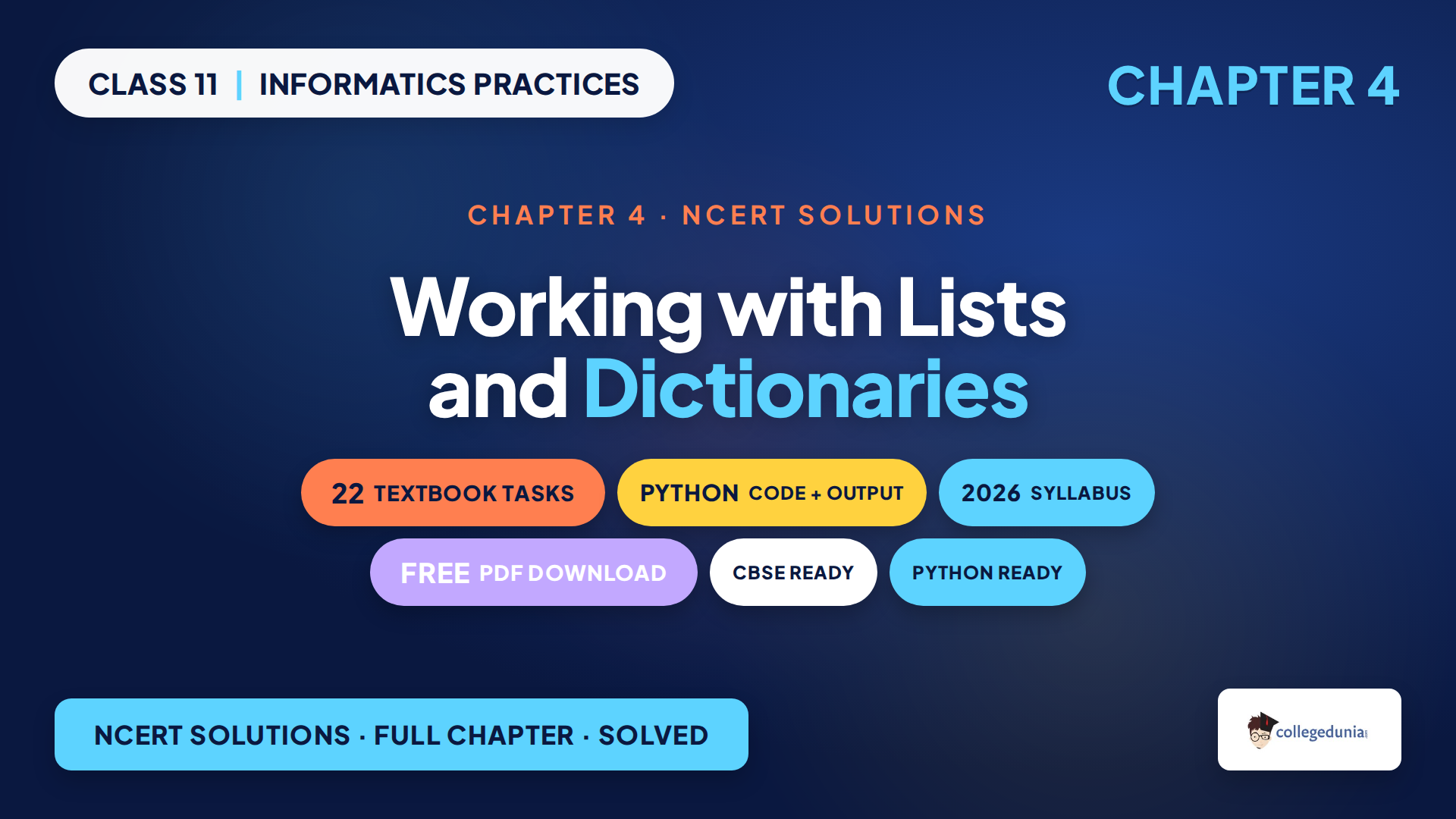Working with Lists and Dictionaries Class 11 Informatics Practices NCERT Solutions