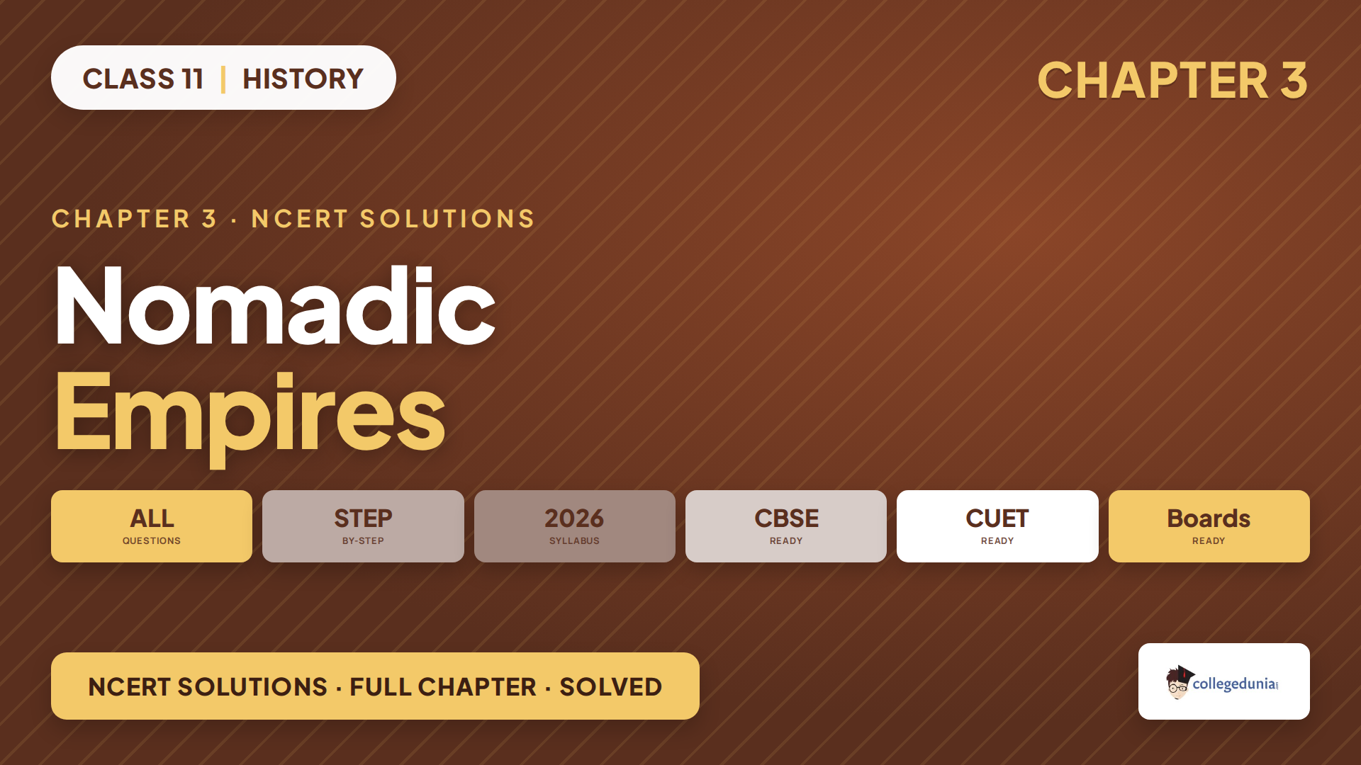 Class 11 History Nomadic Empires NCERT Solutions
