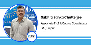 Indian Institute of Gem and Jewellery, Jaipur, Associate Professor and Course Coordinator: Subhra Sanka Chatterjee Interview
