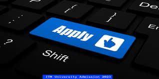 ITM University Raipur Admission 2023 Open for UG & PG Courses; Check Details Here
