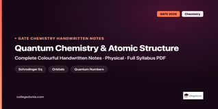 GATE Chemistry Quantum Chemistry and Atomic Structure Handwritten Notes