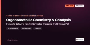 GATE Chemistry Organometallic Chemistry and Catalysis Handwritten Notes