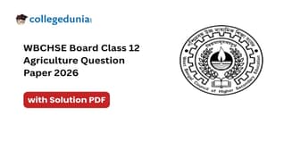 WB Board Class 12 Agriculture (AGRI) Question Paper 2026 PDF with Solutions - Available