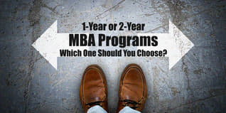 1-Year or 2-Year MBA Programs - Which One Should You Choose?