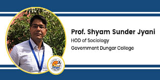 Government Dungar College, HOD of Sociology: Prof Shyam Sunder Jyani Interview