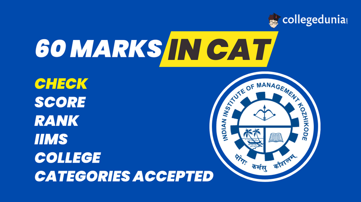 What is the overall 60 marks in CAT percentile?