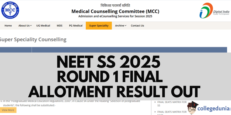 NEET SS 2025 Round 1 Final Allotment Result Out