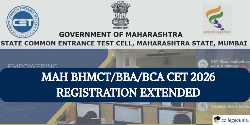MAH BHMCT/BBA/BCA CET 2026 Registration Extended