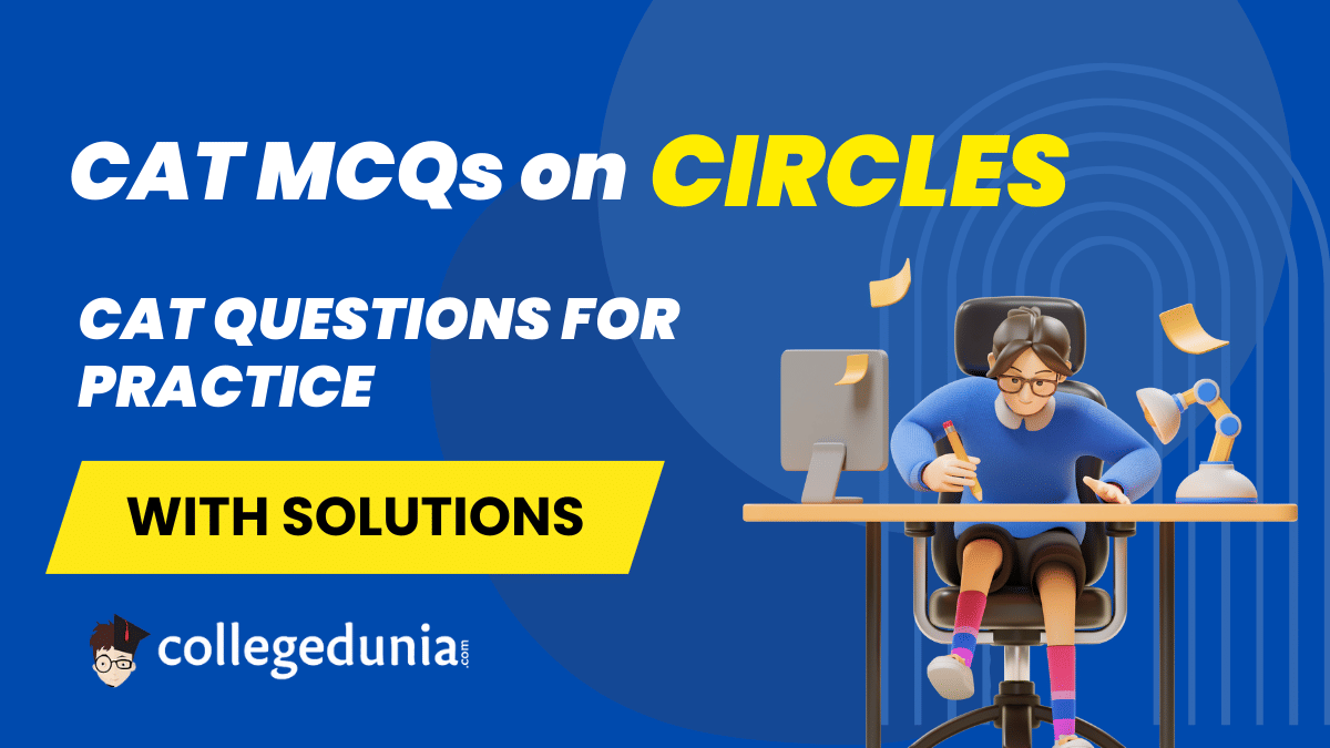 CAT MCQs on Circles