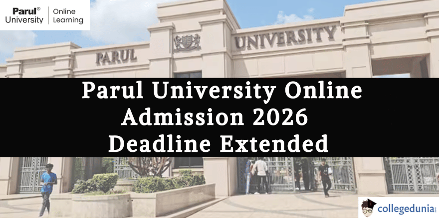 Parul University Online Admission 2026 Deadline Extended