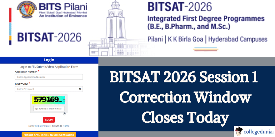 BITSAT 2026 session 1 form correction till March 22