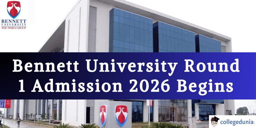 Bennett University Round 1 Admission 2026