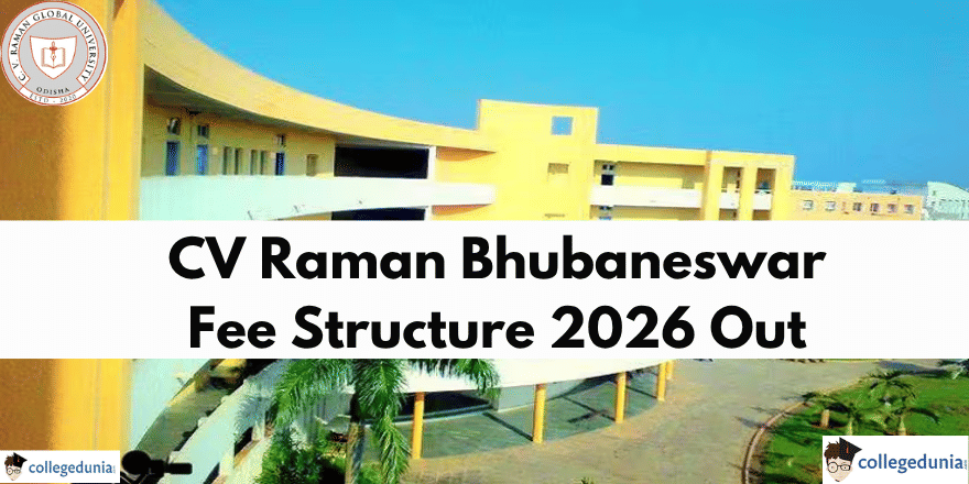 CV Raman Bhubaneswar Fee Structure 2026 Out