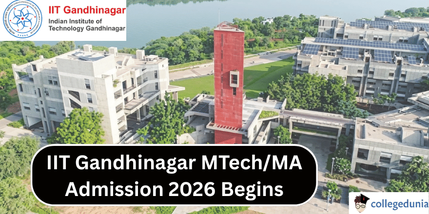 IIT Gandhinagar MTech/MA Admission 2026