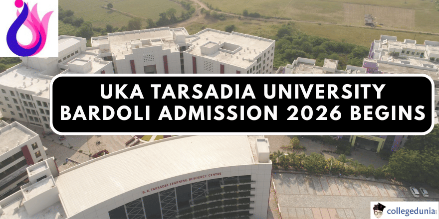 Uka Tarsadia University Bardoli Admission 2026 