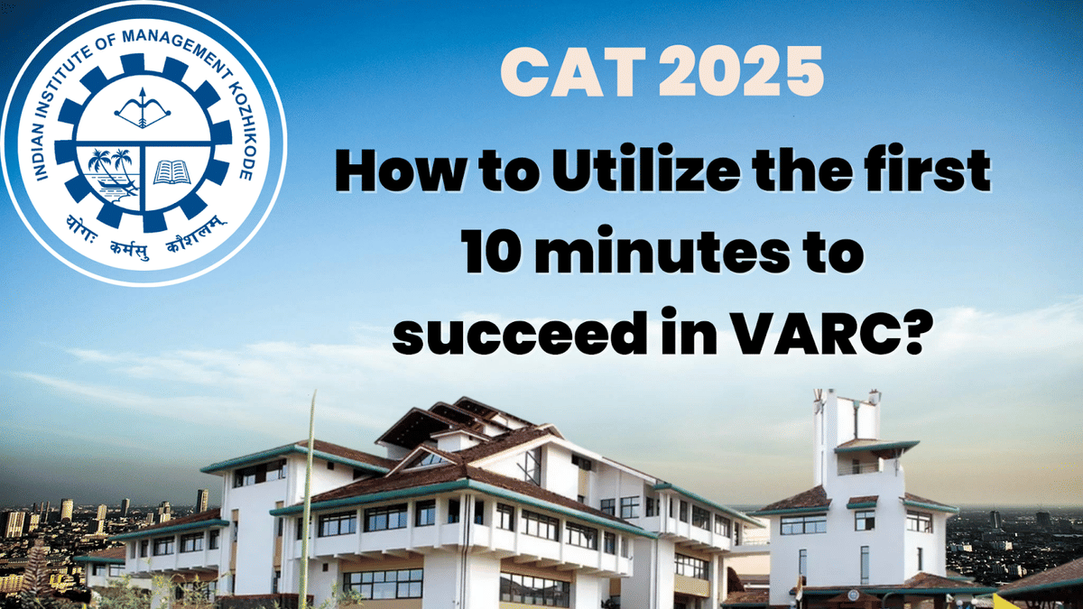 How to Win VARC in the Opening 10 Minutes