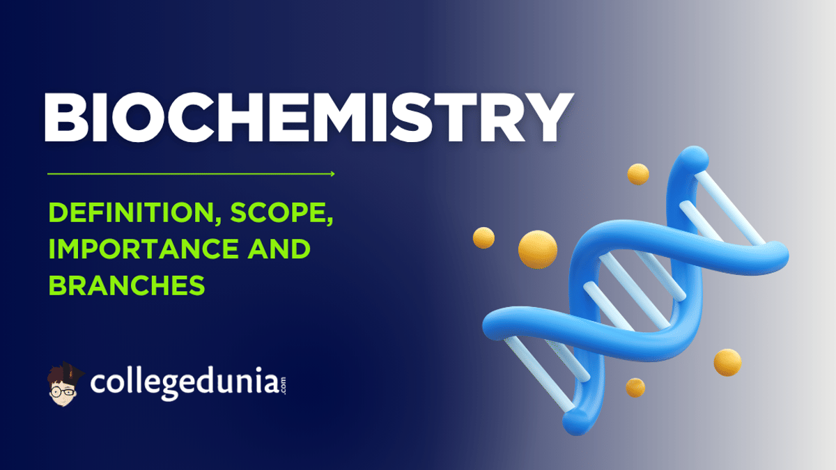 What is Biochemistry? 