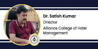 Alliance College of Hotel Management Director: Dr. Satish Kumar Interview