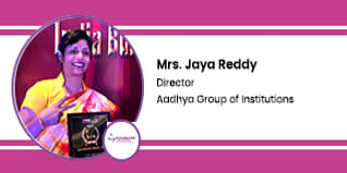 Aadhya Group of Institutions Director: Mrs. Jaya Reddy Interview