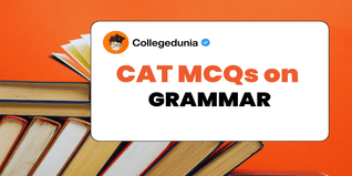 CAT MCQs on Grammar: CAT Questions for Practice with Solutions