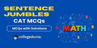 CAT MCQs on Sentence Jumbles: CAT Questions for Practice with Solutions