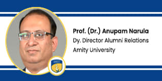 Amity University Uttar Pradesh, Professor of Marketing & Dy. Director (Alumni Relations): Prof. (Dr.) Anupam Narula Interview