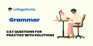 CAT MCQs on Grammer: CAT Questions for Practice with Solutions