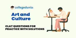 CLAT MCQs on Art and Culture: CLAT Questions for Practice with Solutions