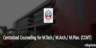 CCMT Admission Procedure 2015 in NITs for M.Tech./M.Arch./M.Plan Notification