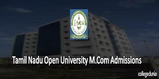Tamil Nadu Open University M.Com Admission 2015