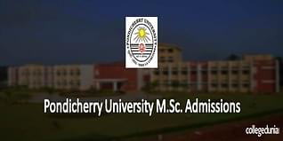 Pondicherry University M.Sc. Admission
