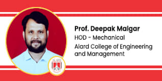 Alard College of Engineering and Management, HOD - Mechanical: Prof. Deepak Malgar Interview