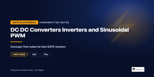 GATE EE DC-DC Converters and Inverters Handwritten Notes