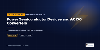 GATE Electrical Power Semiconductor Devices Handwritten Notes PDF
