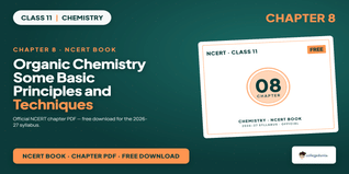 NCERT Book Class 11 Chemistry Chapter 8 Organic Chemistry Some Basic Principles and Techniques PDF