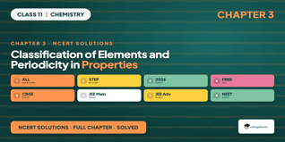 NCERT Solutions Class 11 Chemistry Chapter 3 Classification of Elements and Periodicity in Properties PDF