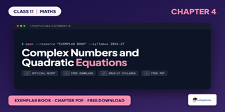 NCERT Exemplar Book PDF Class 11 Maths Chapter 4 Complex Numbers and Quadratic Equations