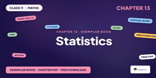 NCERT Exemplar Book PDF Class 11 Maths Chapter 13 Statistics