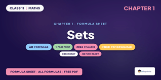 NCERT Formula Sheet Class 11 Maths Chapter 1 Sets