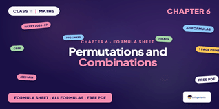 NCERT Formula Sheet Class 11 Maths Chapter 6 Permutations and Combinations