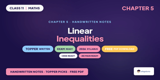 NCERT Handwritten Notes Class 11 Maths Chapter 5 Linear Inequalities