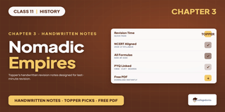Nomadic Empires Class 11 History Handwritten Notes PDF