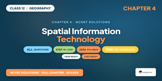 Spatial Information Technology Class 12 NCERT Solutions