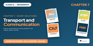 Transport and Communication Class 12 NCERT Solutions 2026-27